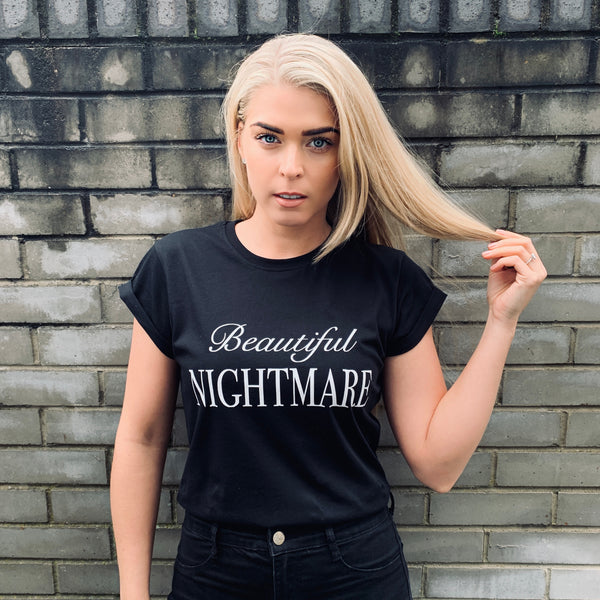 BEAUTIFUL NIGHTMARE  - BLACK SLOGAN T SHIRT CT100